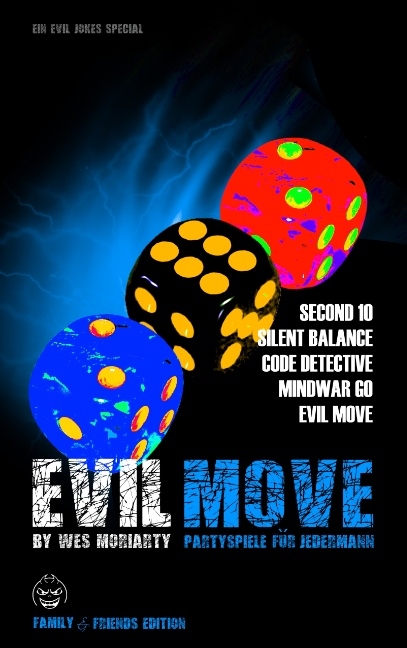 Evil Move - Wes Moriarty