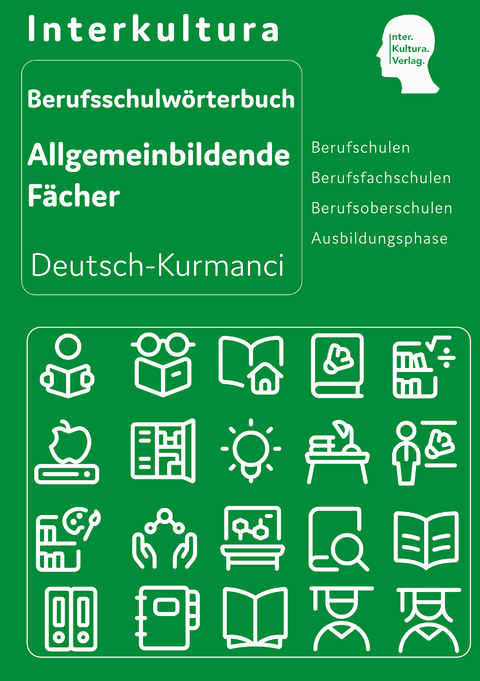 Interkultura Berufsschulwörterbuch für allgemeinbildende Fächer