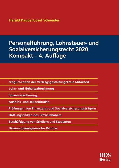 Personalführung, Lohnsteuer- und Sozialversicherungsrecht 2020 Kompakt - Harald Dauber, Josef Schneider