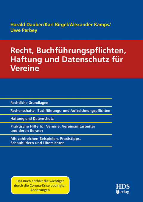 Recht, Buchführungspflichten, Haftung und Datenschutz für Vereine - Harald Dauber, Karl Birgel, Alexander Kamps, Uwe Perbey