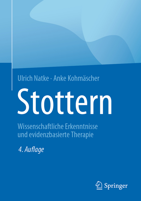 Stottern - Ulrich Natke, Anke Kohmäscher