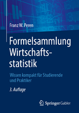 Formelsammlung Wirtschaftsstatistik - Franz W. Peren