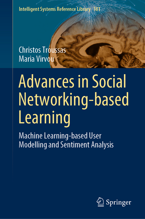 Advances in Social Networking-based Learning - Christos Troussas, Maria Virvou