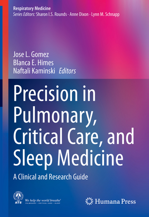 Precision in Pulmonary, Critical Care, and Sleep Medicine - 