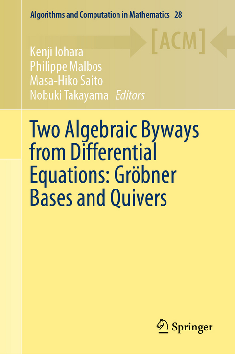 Two Algebraic Byways from Differential Equations: Gröbner Bases and Quivers - 