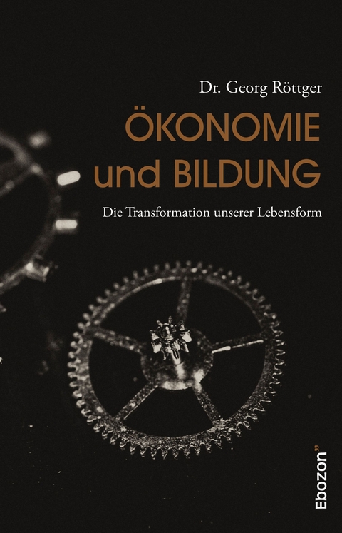 Ökonomie und Bildung - Georg Dr. Röttger