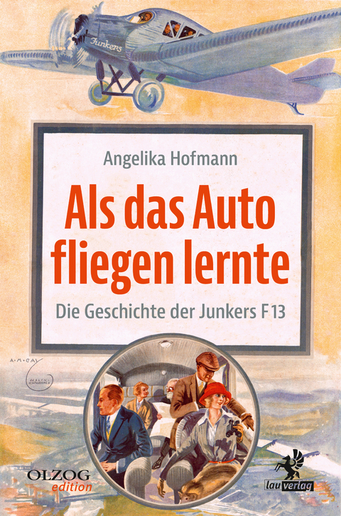 Als das Auto fliegen lernte - Angelika Hofmann