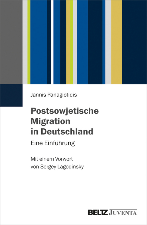 Postsowjetische Migration in Deutschland - Jannis Panagiotidis