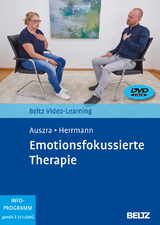 Emotionsfokussierte Therapie - Lars Auszra, Imke Herrmann