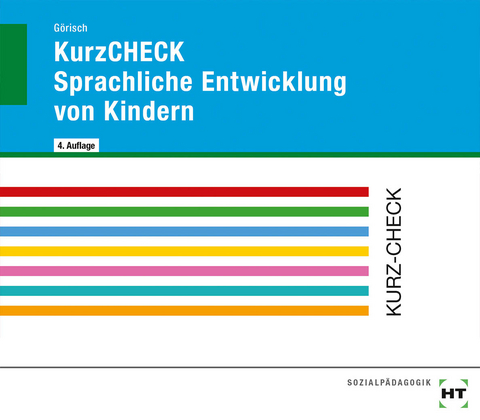 eBook inside: Buch und eBook KurzCHECK Sprachliche Entwicklung von Kindern - Olaf Görisch