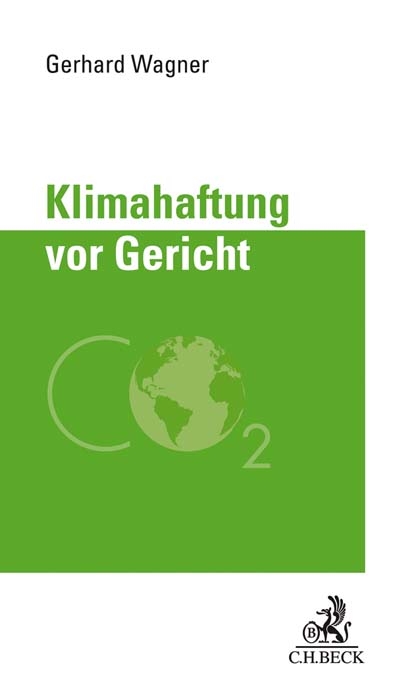 Klimahaftung vor Gericht - Gerhard Wagner