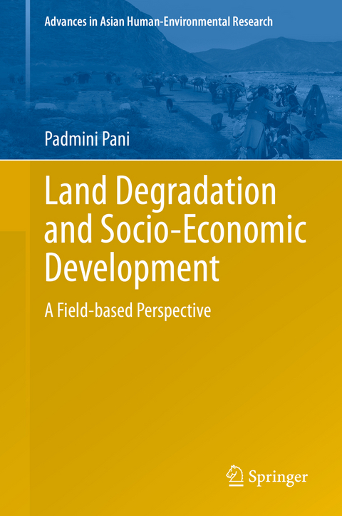 Land Degradation and Socio-Economic Development - Padmini Pani