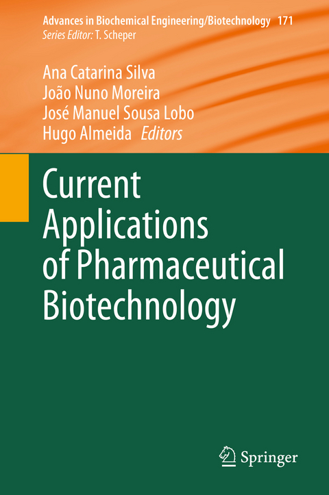 Current Applications of Pharmaceutical Biotechnology - 