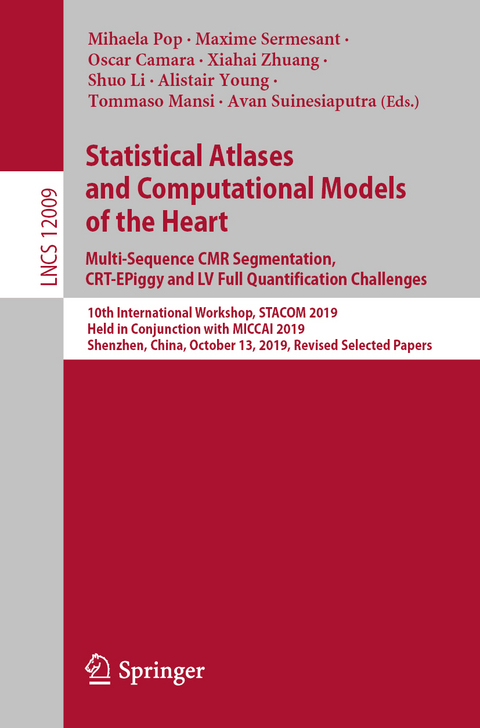 Statistical Atlases and Computational Models of the Heart. Multi-Sequence CMR Segmentation, CRT-EPiggy and LV Full Quantification Challenges - 