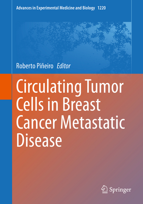 Circulating Tumor Cells in Breast Cancer Metastatic Disease - 