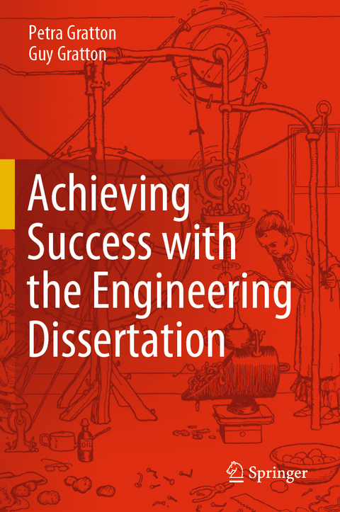 Achieving Success with the Engineering Dissertation - Petra Gratton, Guy Gratton