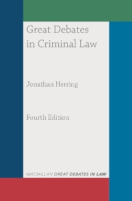 Great Debates in Criminal Law - Jonathan Herring