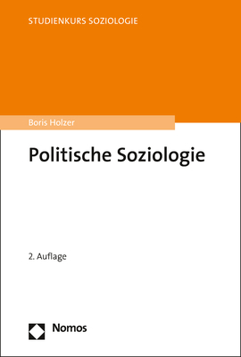 Politische Soziologie - Boris Holzer