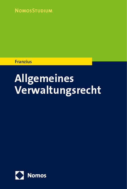 Allgemeines Verwaltungsrecht - Claudio Franzius