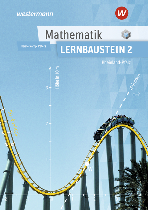 Mathematik Lernbausteine Rheinland-Pfalz - Jens Peters, Markus Heisterkamp