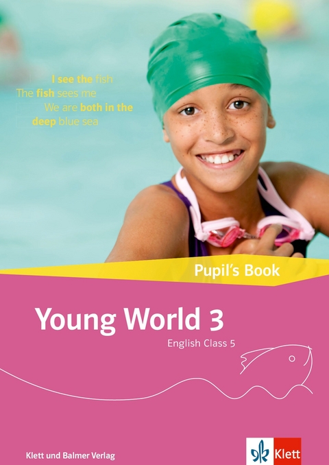 Young World 3. English Class 5 / Young World 3 – Ausgabe ab 2018