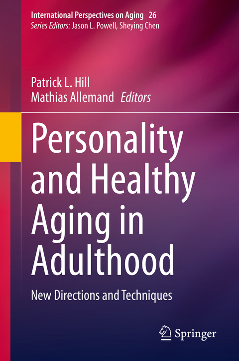 Personality and Healthy Aging in Adulthood - 