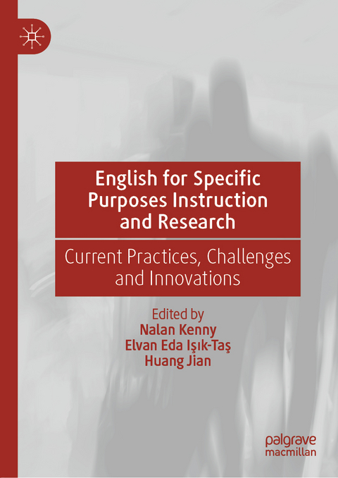 English for Specific Purposes Instruction and Research - 