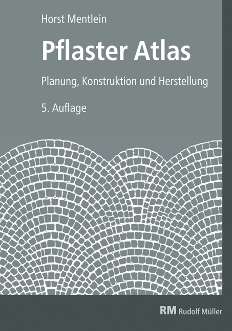 Pflaster Atlas - Horst Mentlein