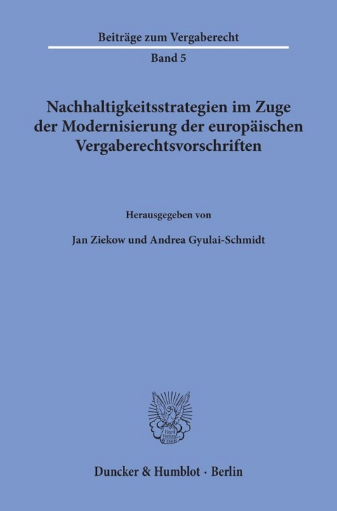 Nachhaltigkeitsstrategien im Zuge der Modernisierung der europäischen Vergaberechtsvorschriften. - 