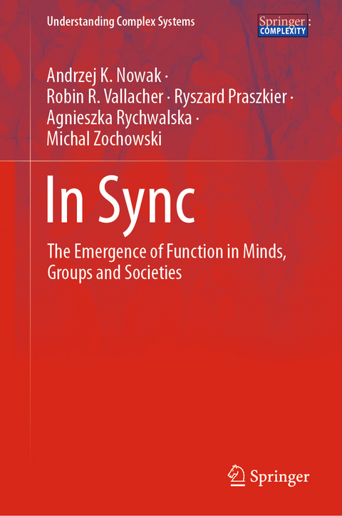 In Sync - Andrzej K. Nowak, Robin R. Vallacher, Ryszard Praszkier, Agnieszka Rychwalska, Michal Zochowski