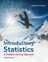 Introductory Statistics: A Problem-Solving Approach - Kokoska, Stephen