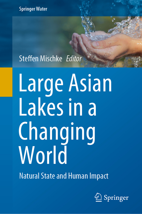 Large Asian Lakes in a Changing World - 