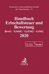 Handbuch Erbschaftsteuer und Bewertung 2020 - Deutsches wissenschaftliches Institut der Steuerberater e.V.