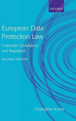 European Data Protection Law -  Christopher Kuner