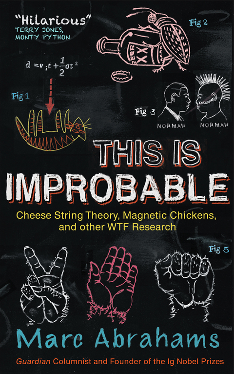 This is Improbable -  Marc Abrahams