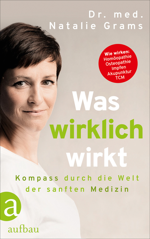 Was wirklich wirkt - Natalie Grams