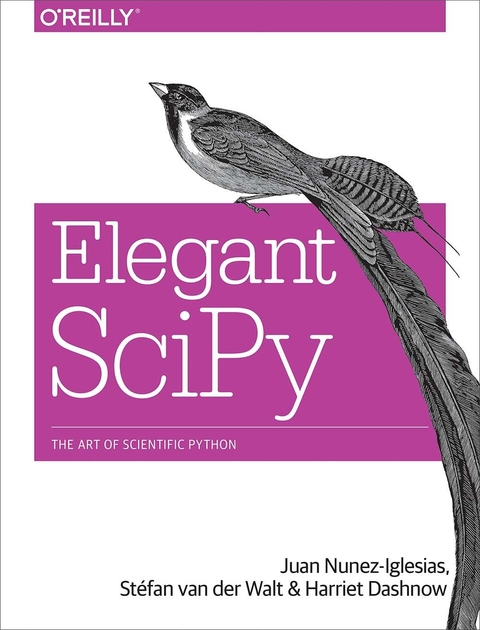 Elegant SciPy - Juan Nunez-Iglesias, Stefan van der Walt, Harriet Dashnow