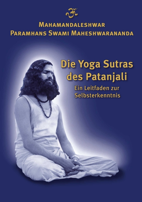 Die Yoga Sutras des Patanjali -  Patanjali