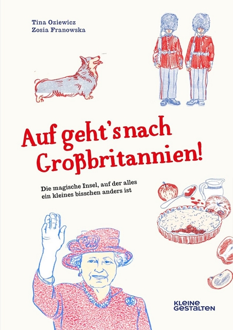 Auf geht's nach Großbritannien! - Tina Oziewicz