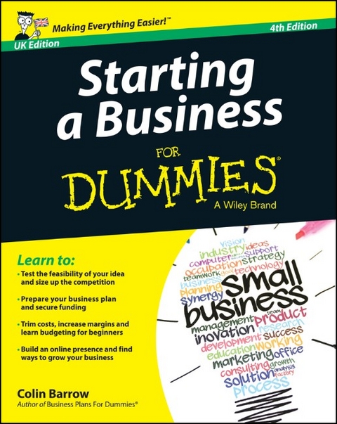 Starting a Business For Dummies, UK Edition - Colin Barrow