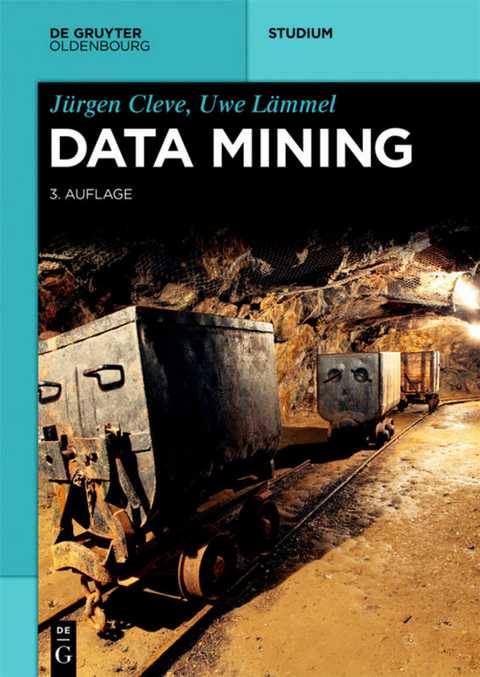 Data Mining - Jürgen Cleve, Uwe Lämmel