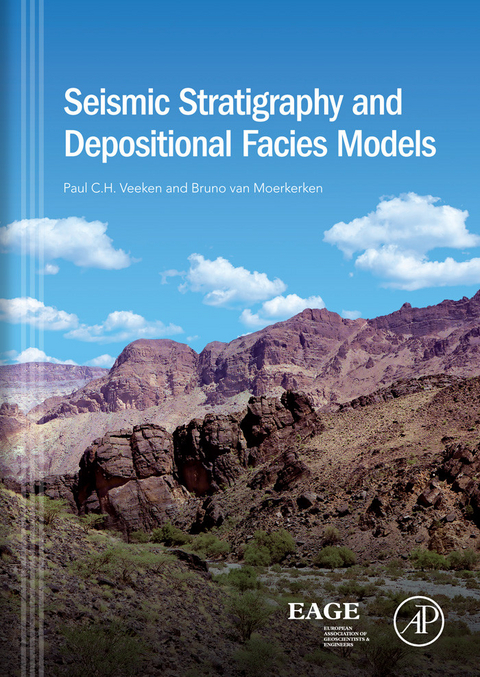 Seismic Stratigraphy and Depositional Facies Models -  P.C.H. Veeken