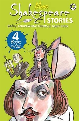 More Shakespeare Stories -  Andrew Matthews