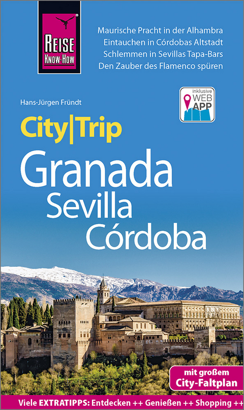 Reise Know-How CityTrip Granada, Sevilla, Córdoba - Hans-Jürgen Fründt