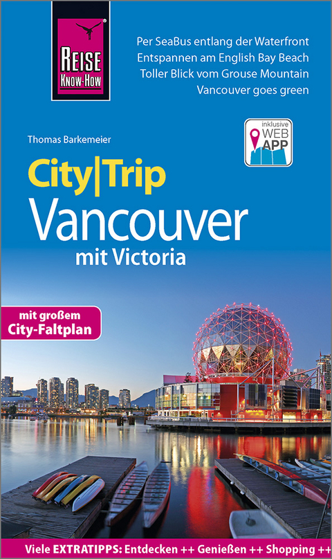 Reise Know-How CityTrip Vancouver mit Victoria - Thomas Barkemeier