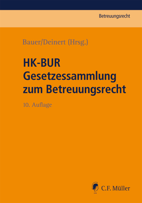 HK-BUR Gesetzessammlung zum Betreuungsrecht - 