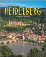 Reise durch Heidelberg - Oesterreich, Volker; Herzig, Tina und Horst