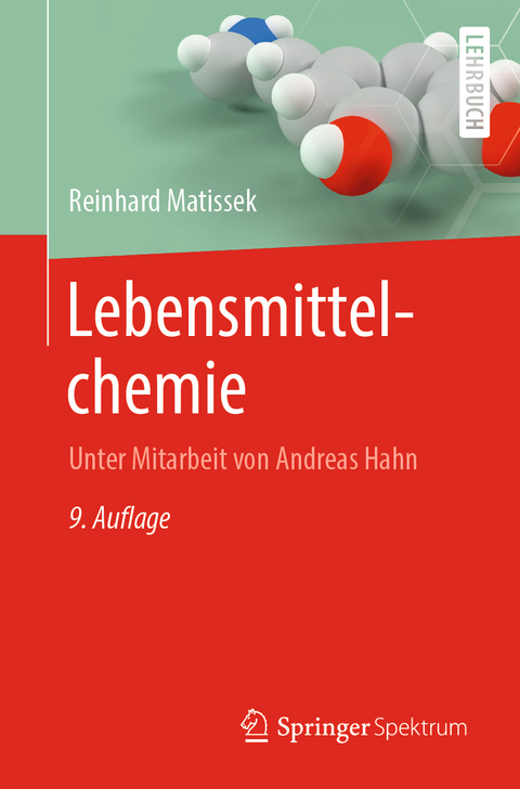 Lebensmittelchemie - Reinhard Matissek