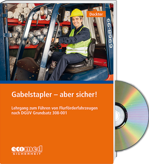 Gabelstapler - aber sicher! - Expertenpaket - Heinz Dockter