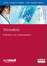 Telemedizin - Stephan Letzel, Simone Schmitz-Spanke, Jessica Lang, Dennis Nowak